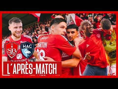 Stade Brestois 2-0 Le Havre : 𝒍'𝒂𝒑𝒓𝒆̀𝒔 𝒎𝒂𝒕𝒄𝒉 !