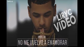 ANUEL AA - NO ME VUELVO A ENAMORAR  LIRYCS