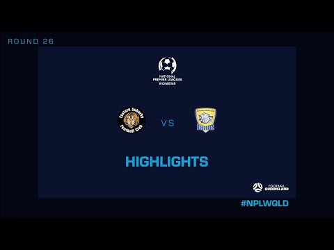NPLW R26 - Eastern Suburbs vs. Capalaba FC Highlights