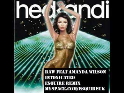 Raw featuring Amanda Wilson - Intoxicated eSQUIRE Piano Remix