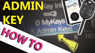 How to Make an Admin Key to Disable Ford MyKey: HOW TO ESCAPE
