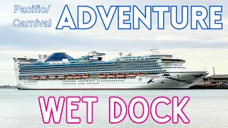 Carnival Adventure's Wet Dock Conversion in Melbourne (Pacific Adventure to Carnival Adventure)