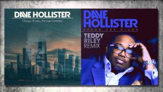 Dave Hollister - Spend The Night (Teddy Riley Remix) 2014