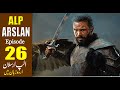 Alp Arslan Episode 26 in Urdu & Hindi Review I Alp Arslan Bölüm 26