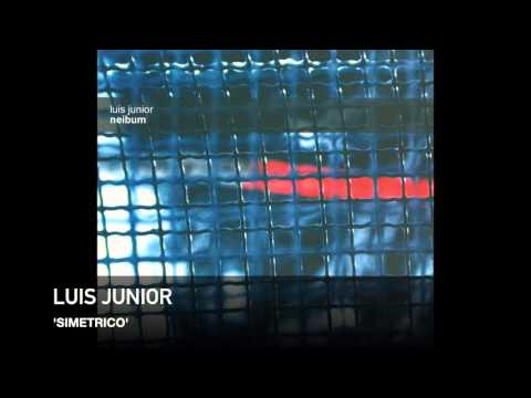 Luis Junior - Simetrico