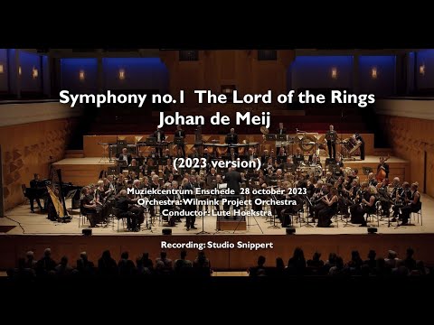 Symphony no.1 The Lord of the Rings (2023 version) - Johan De Meij