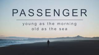 Young as the Morning Old as the Sea Music Video