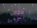 Khalid - Let's Go (Remix) (Feat. Goldlink) Lyrics | Let's Go, Let Go