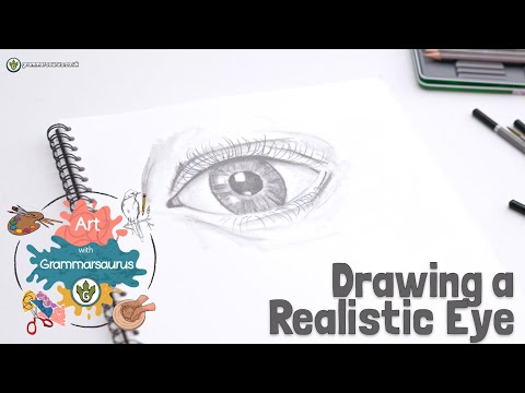 Art with Grammarsaurus - Monochromatic - Drawing a Realistic Eye