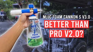 MJJC Foam Cannon S V3.0 Review | Better than Foam Cannon Pro V2.0?