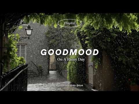 𝐏𝐥𝐚𝐲𝐥𝐢𝐬𝐭 🎧 Rainy Day Vibes 🌧️ Chill R&B & Funk for Cozy Moments ☕️