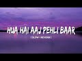 It Has Happened For The First Time Lofi Slowed Reverb Armaan Malik Palak Muchhal SR Lofi