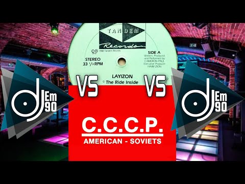💥 CCCP - American Soviets vs LAYIZON  - The Ride Inside (REMIX) 🎶 🔊