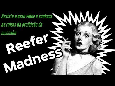 Reefer Madness Trailer Legendado