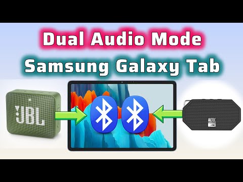 how to connect 2 Bluetooth speakers dual audio mode samsung android 10 Galaxy Tab