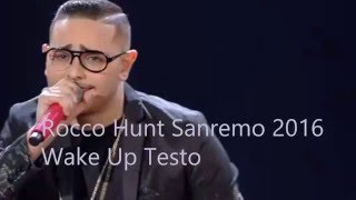 Rocco Hunt - Wake Up - Sanremo 2016 ( Testo + DOWNLOAD )