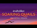 Soaring Quails (HORSE the band Orchestral Cover)