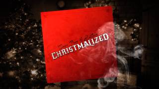 Docc Free & J.Locc aka Polyfunktional - CHRISTMALIZED (Talkbox Song 4 Christmas)