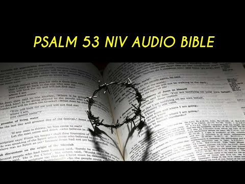 PSALM 53 NIV AUDIO BIBLE