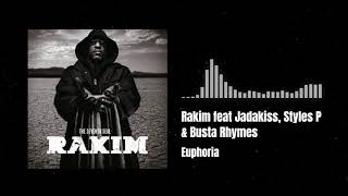 Rakim feat Jadakiss, Styles P &amp; Busta Rhymes - Euphoria