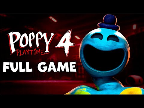 Poppy Playtime Chapter 4 | Full Game Walkthrough | No Commentary