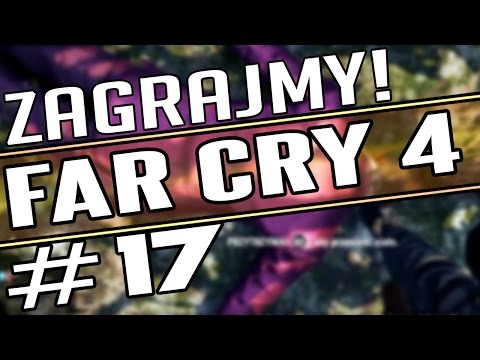 [STARE] #17 Zagrajmy w Far Cry 4 - ZABIŁEM PAGANA?!