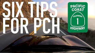 6 Tips for an EPIC Pacific Coast Highway ROAD TRIP!
