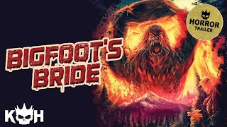 Bigfoot’s Bride | Movie Trailer