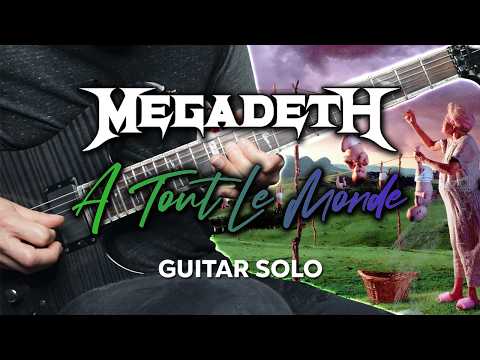 Megadeth - A Tout Le Monde (Guitar Solo Cover)