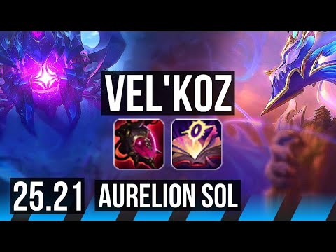 VEL'KOZ vs AURELION SOL (MID) | KR Master | 25.21