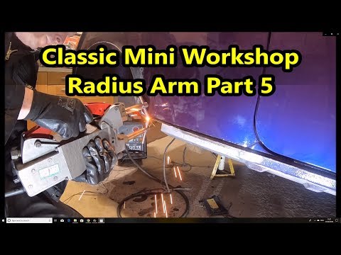 Classic Mini Workshop - Part 5 Radius Arms, Subframe & Heel board