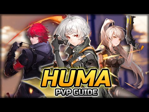 PvP Huma & Metsu Playstyle Guide || Tower of Fantasy