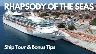 Rhapsody of the Seas Ship Tour & Insider Tips| MUST WATCH BEFORE CRUISE
