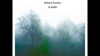 Richard Souther - Le Jardin