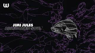 Jimi Jules - Abandoned Soul video