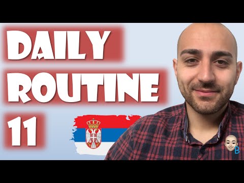 Learn Serbian ★ Conversation - Lesson 11 ★ Daily routine - Dnevna rutina