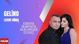 Eşkıya Dünyaya Hükümdar Olmaz  - Gelino [Orijinal Dizi Müzikleri © 2016 Kalan Müzik ]