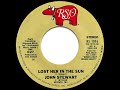 John Stewart - Lost Her in the Sun