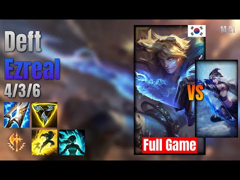Deft Adc Ezreal vs Ashe lol KR solo rank Full Game 14.21