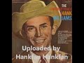 Hank Williams ~ Leave Me Alone with the Blues (stereo overdub)