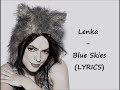 Lenka - Blue Skies (LYRICS) 