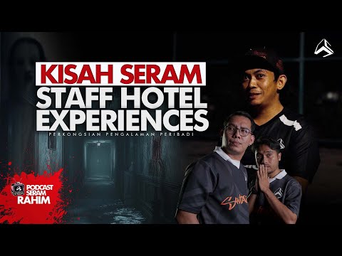 PENGALAMAN SERAM HOTEL! JANGAN CAKAP SOMBONG! | RAHIM PART 1