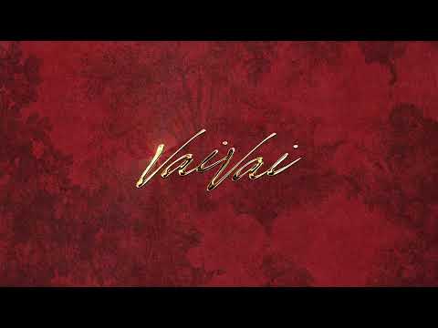 IL’HAN - Vai vai