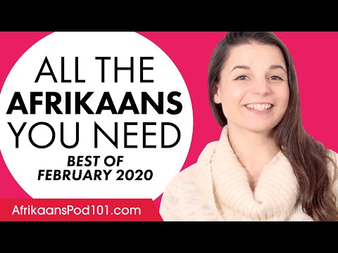 Your Monthly Dose of Afrikaans - Best of February 2020