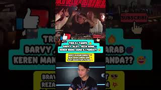 Download lagu 🎧 Bravy, Reza Arab & Aloy Kolab DJ Bareng — Tapi Netizen Bilang Panda Masih The Best!#djpanda mp3