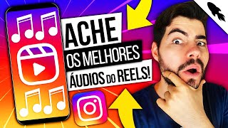 🔵AUDIOS EM ALTA NO REELS: Encontre os MELHORES AÚDIOS DO REELS!
