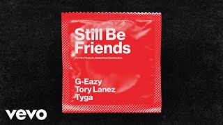 Kadr z teledysku Still Be Friends tekst piosenki G-Eazy