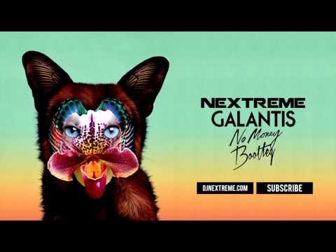 Galantis vs. Tom & Jame - No Money vs. Burn Down (Nextreme Bootleg)