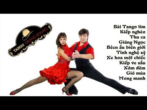 Những Bản Tango Hay Nhất Mọi Thời Đại_Tuyệt Phẩm Tango Hải Ngoại Trữ Tình✔