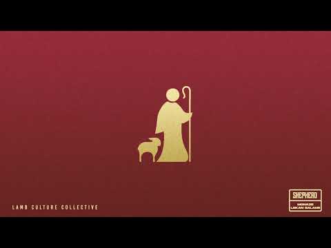 Monaze & Lekan Salamii - Shepherd (Lamb Culture Collective)